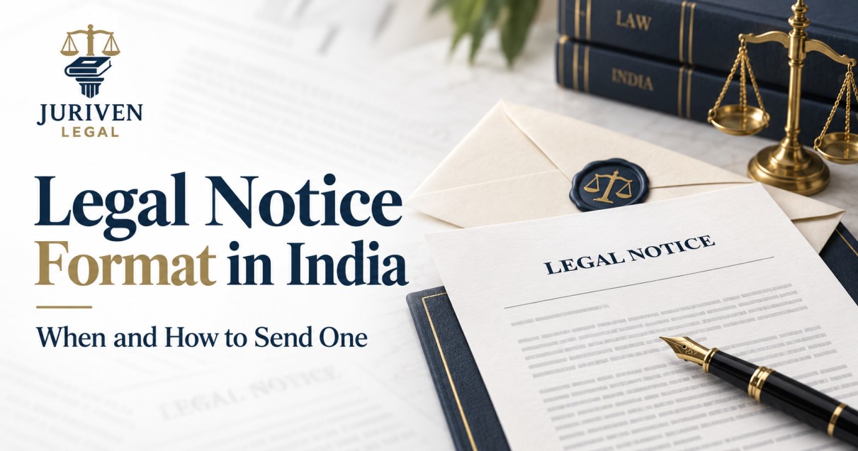 Legal Notice Format in India: When and How to Send One